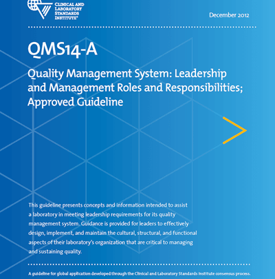 دانلود استاندارد QMS14 استاندارد CLSI QMS14 استاندارد Quality Management System: Leadership and Management Roles and Responsibilities